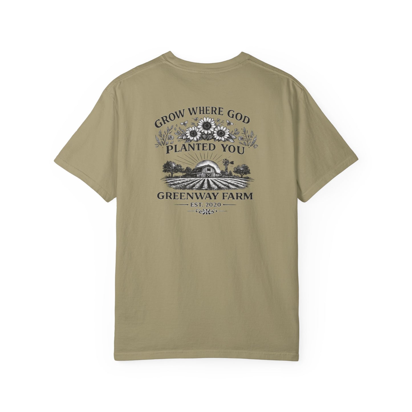 Grow Where God Planted You T-shirt