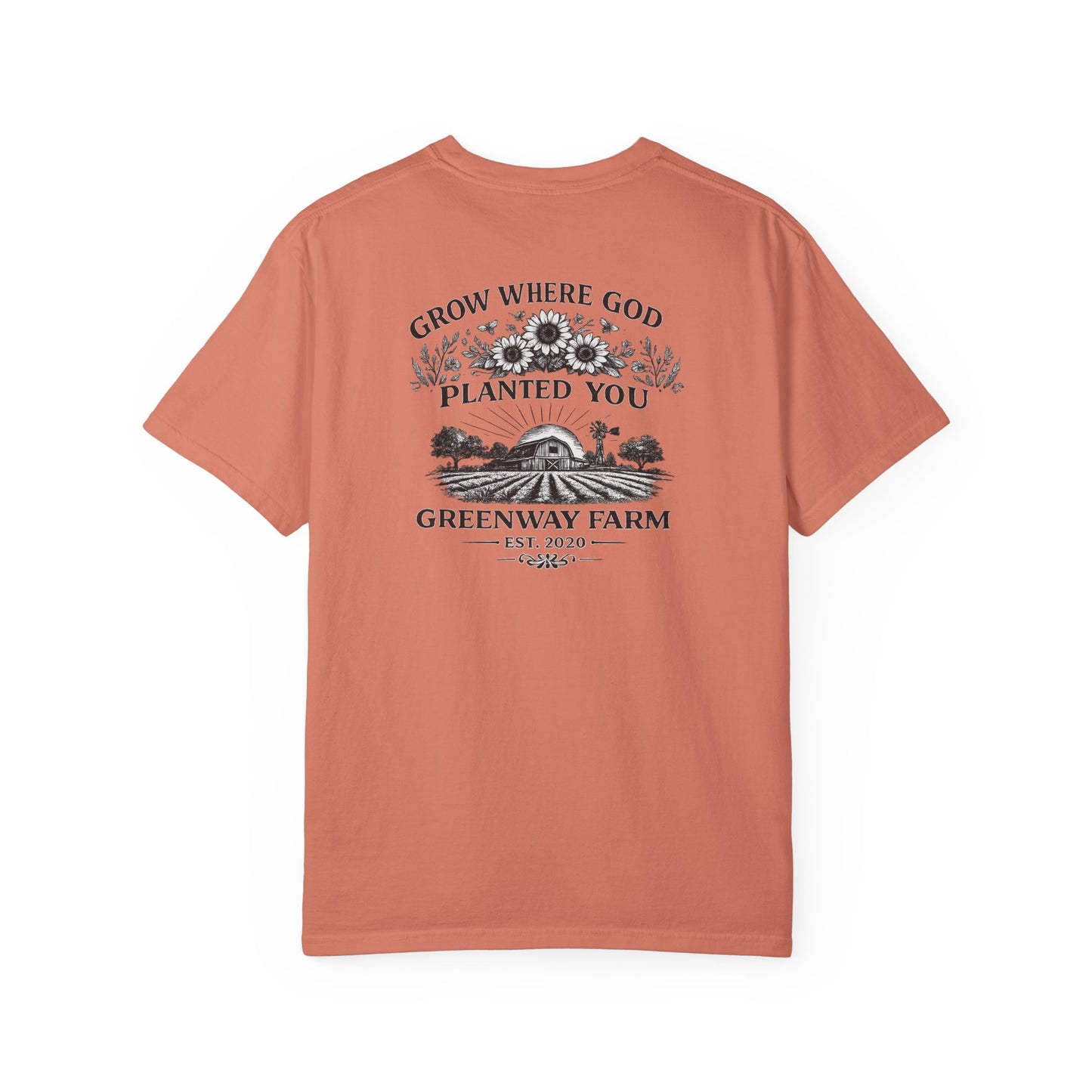 Grow Where God Planted You T-shirt
