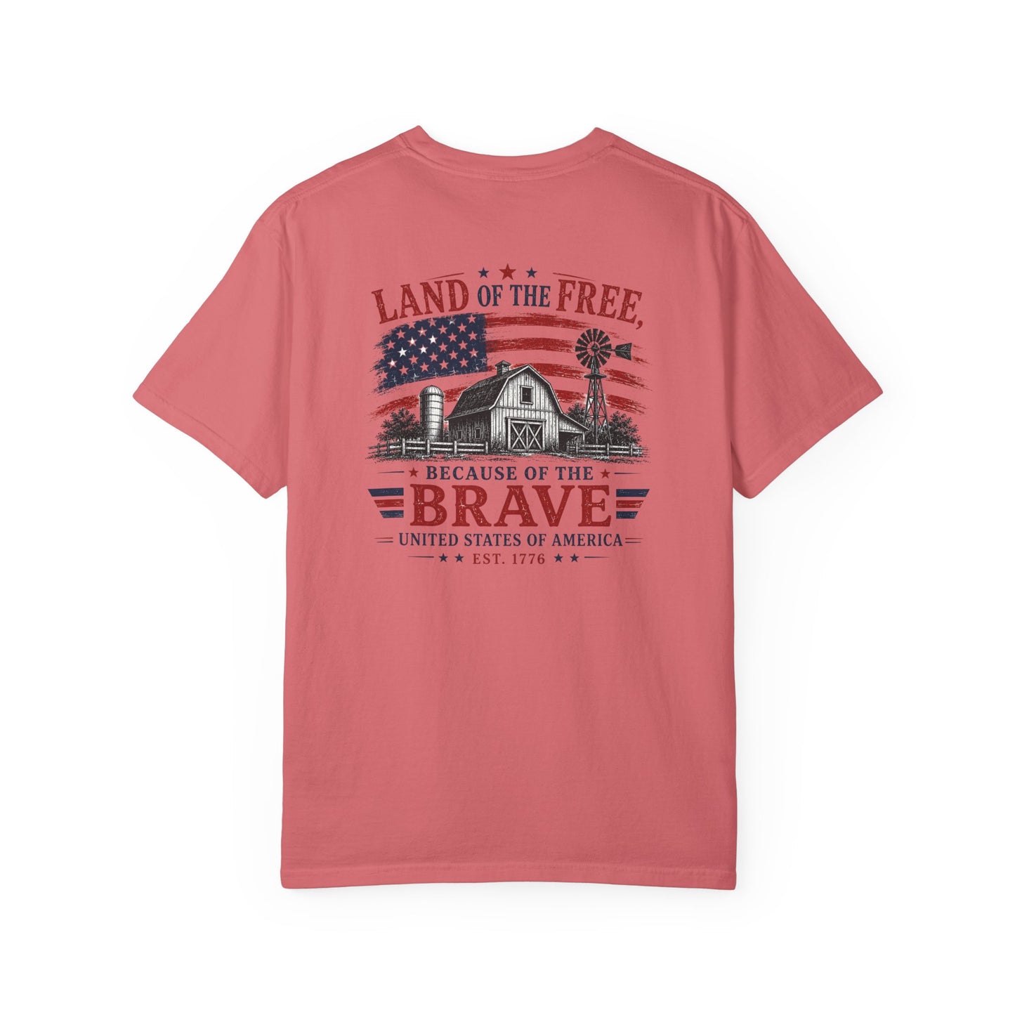 Land Of The Free Because Of The Brave T-shirt