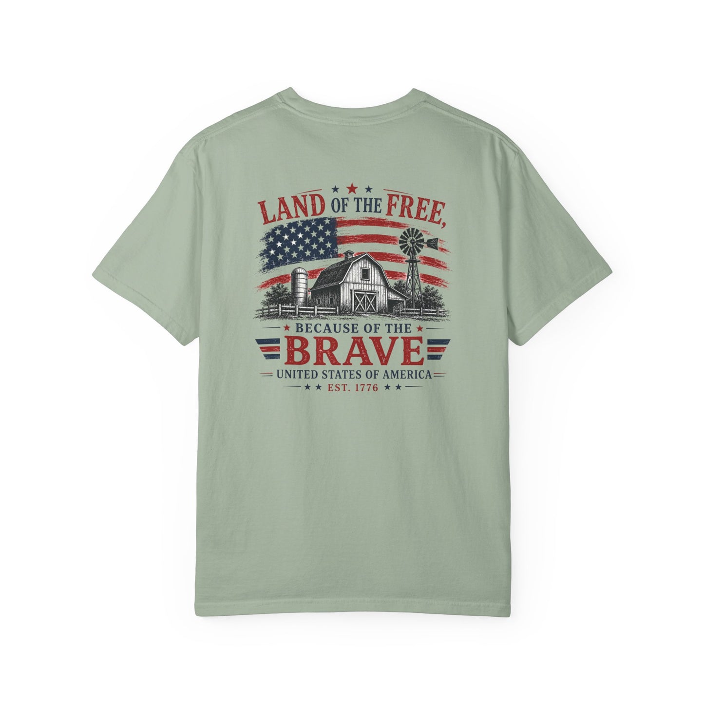 Land Of The Free Because Of The Brave T-shirt