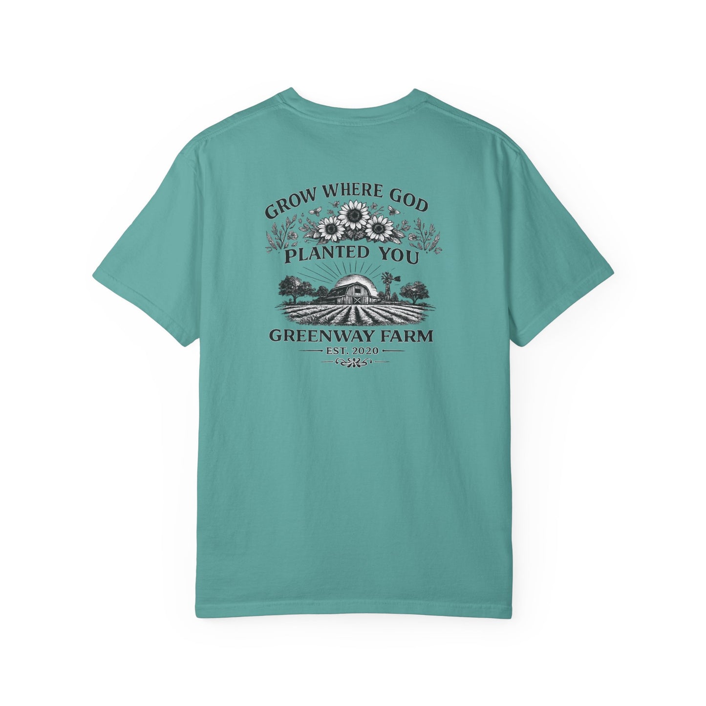 Grow Where God Planted You T-shirt