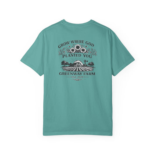 Grow Where God Planted You T-shirt